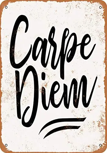 Фото Carpe Diem винтажный металлический знак Ретро Декор 8x12 дюймов №1