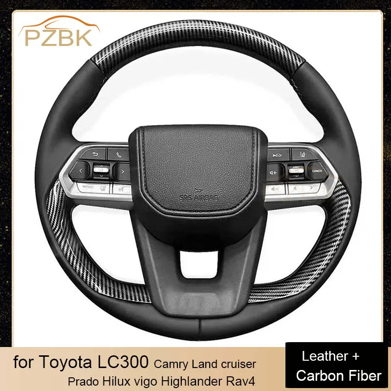 

Modified Car Steering Wheel Carbon Fiber and Leather for Toyota LC300 Camry Land cruiser Prado Hilux vigo Highlander Rav4
