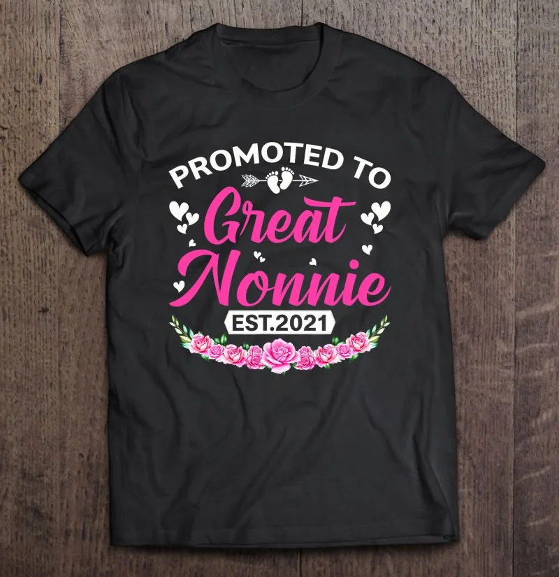 2021 футболка с надписью Promotion To Great Nonnie Est подарок на день матери футболки аниме для