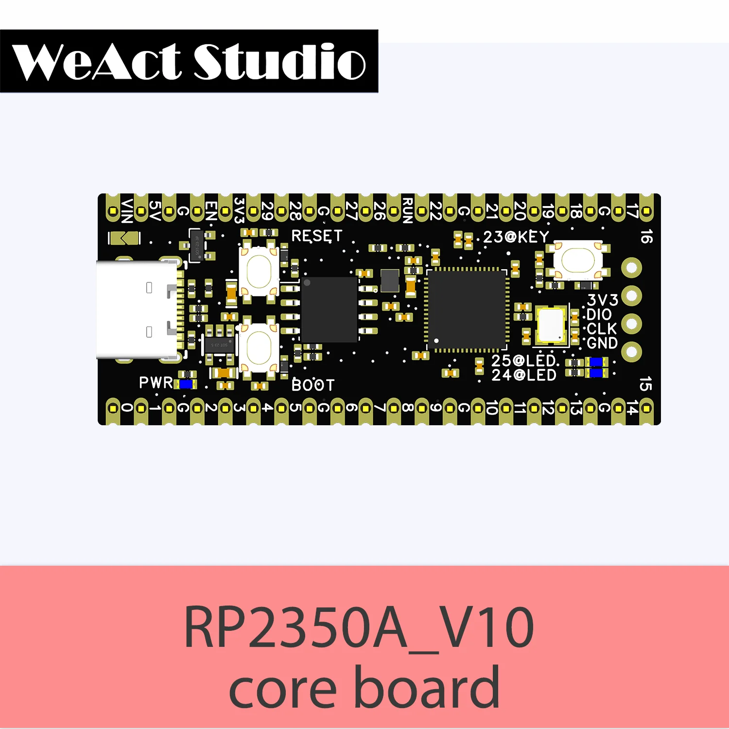 WeAct RP2350A_V10 all pin out Raspberry Pi RP2350 RISC-V Hazard3 520KByte SRAM 4/16MByte QSPI Flas 2