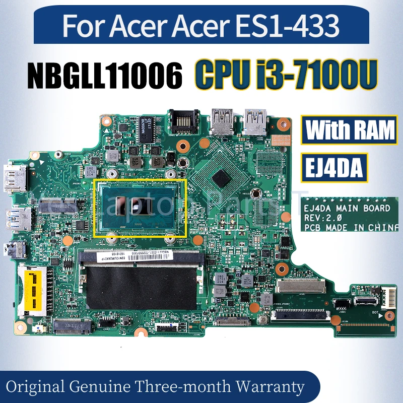 

Материнская плата EJ4DA для ноутбука Acer ES1-433 NBGLL11006 SR343, с оперативной памятью 100%, полностью протестированная Материнская плата ноутбука