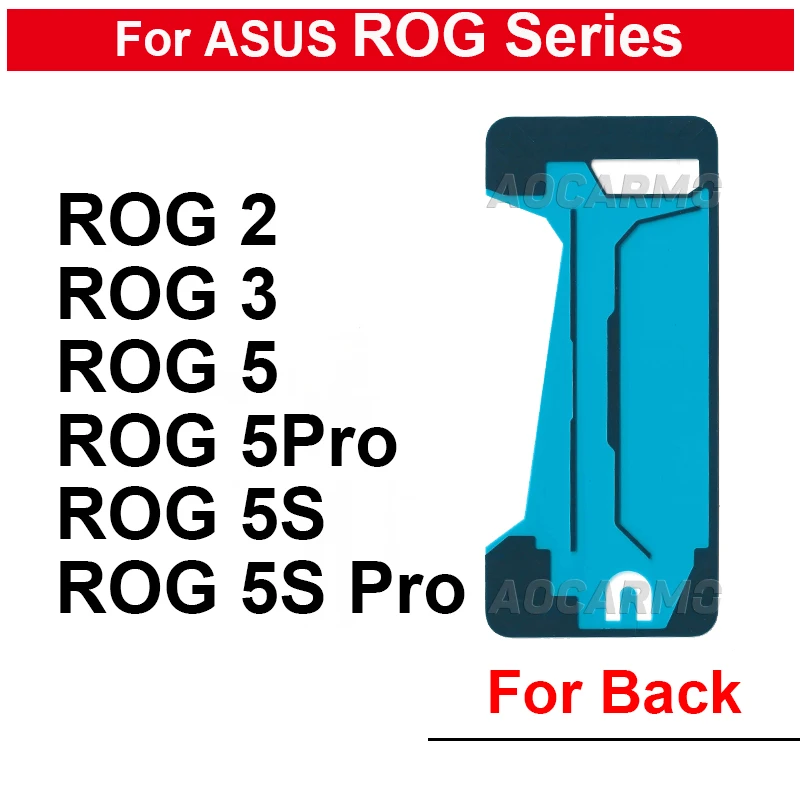 Autocollant arrière adhésif pour ASUS ROG Phone 5, 5S Pro, 2, 3, ZS673KS, Rog5, ROG3, ZS660KL, ruban adhésif