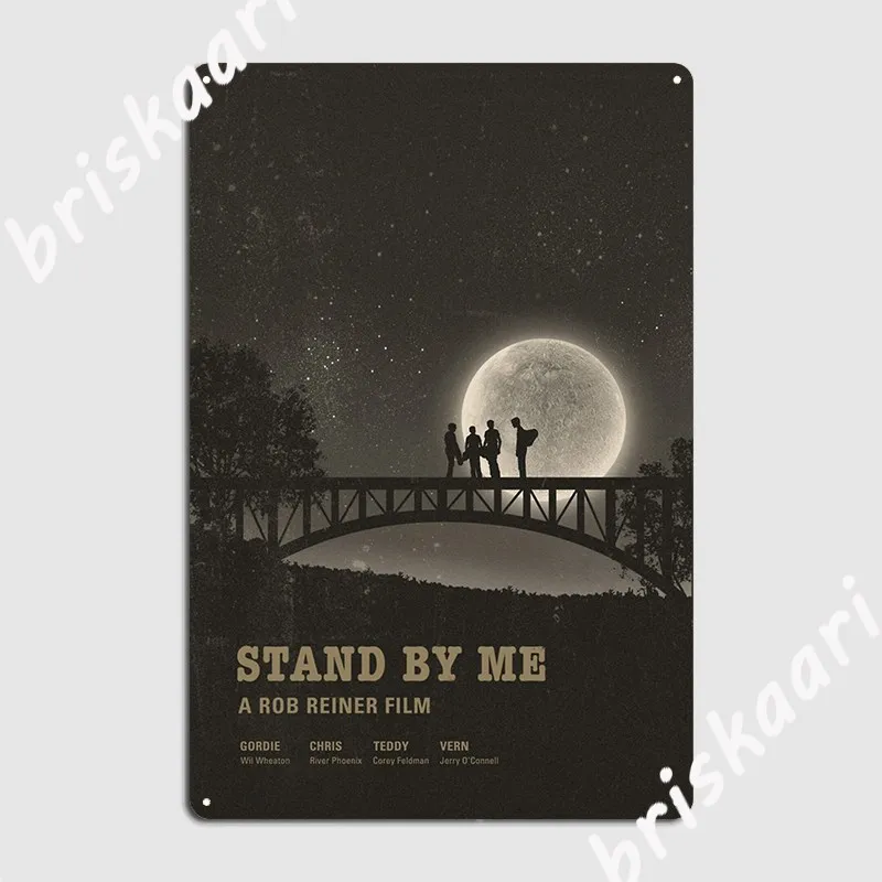

Stand By Me Metal Plaque Poster Plaques Cinema Classic Cinema Kitchen Tin Sign Poster