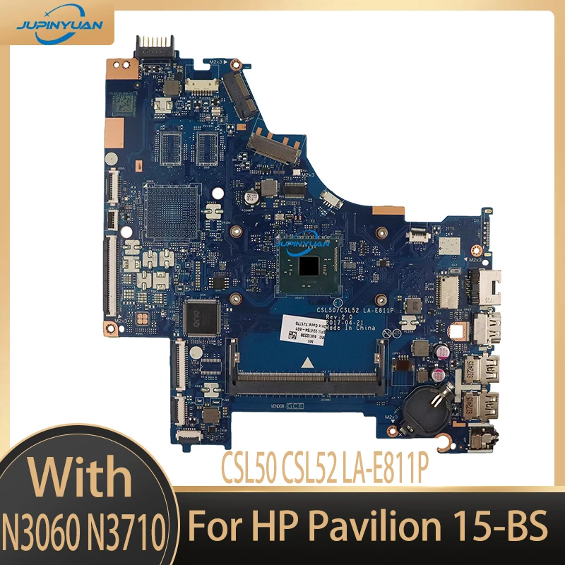 

CSL50 CSL52 LA-E811P 924753-601 924753-001 924753-501 For HP Pavilion 15-BS Series Laptop Motherboard SR2KN N3060 CPU