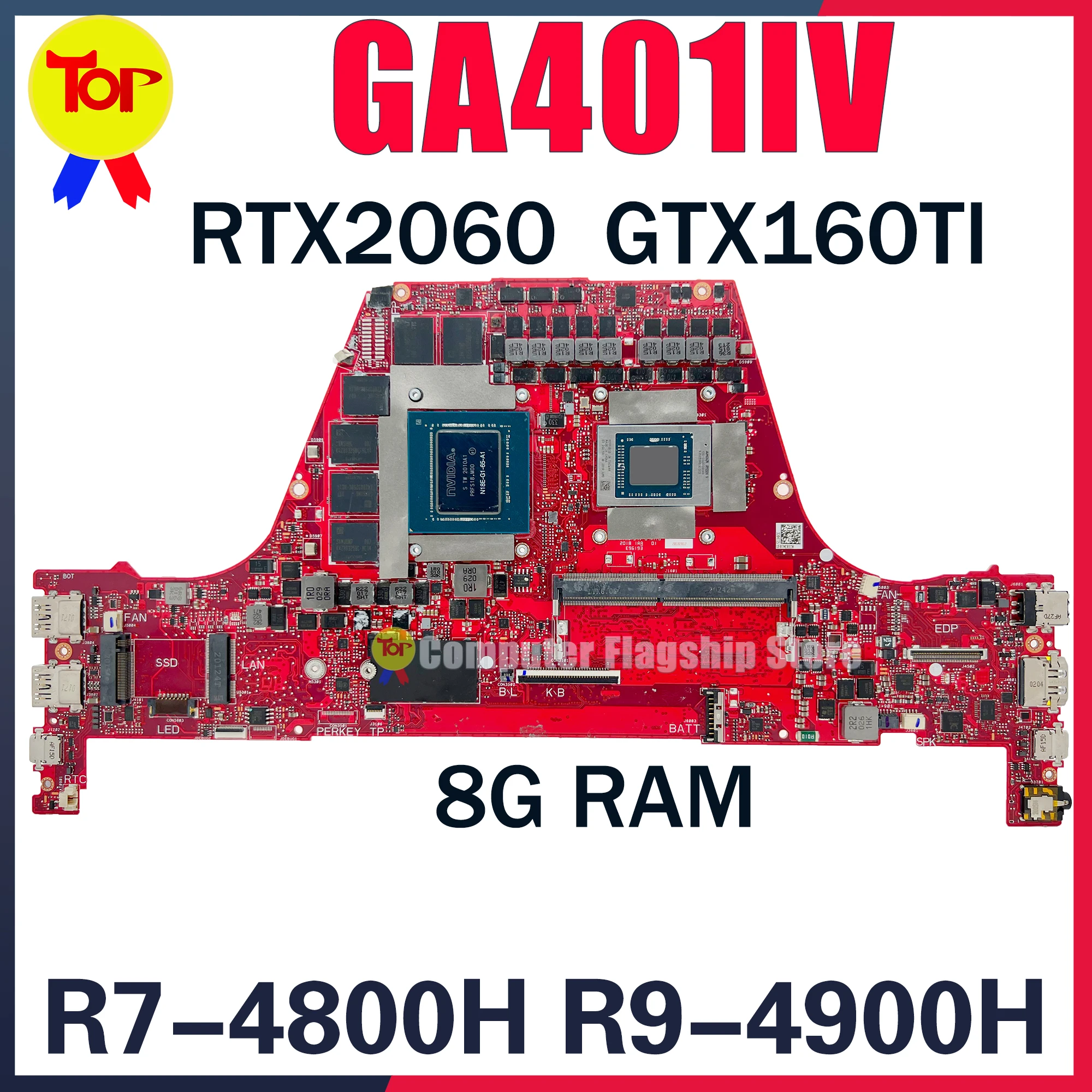 

GA401IV Laptop Motherboard For ASUS GA401IU GA401II GA401IVC Zephyrus G14 GA401I 8G-RAM R7 R9 GTX1660TI RTX2060 V6G Mainboard