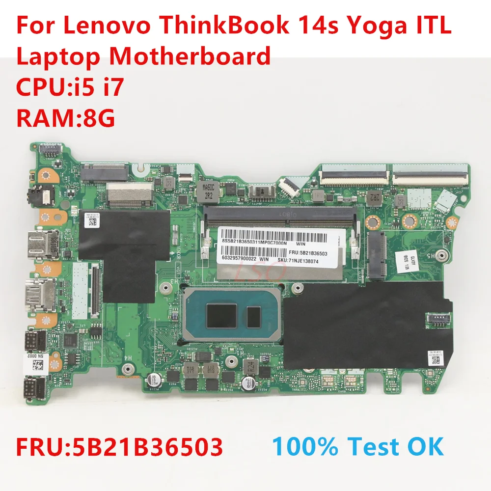 

Материнская плата для ноутбука Lenovo ThinkBook 14s Yoga ITL с процессором: i5 i7 FRU:5B21B36503 100% ТЕСТ ОК