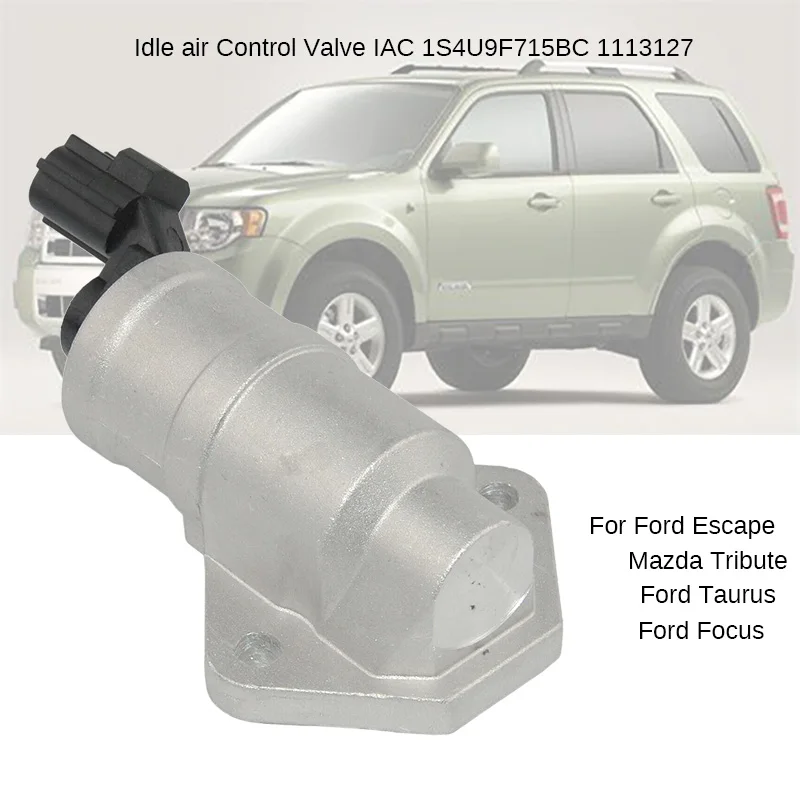 Idle air Control Valve IAC 1S4U9F715BC 1113127 For Ford Escape Taurus Focus Mercury Mariner