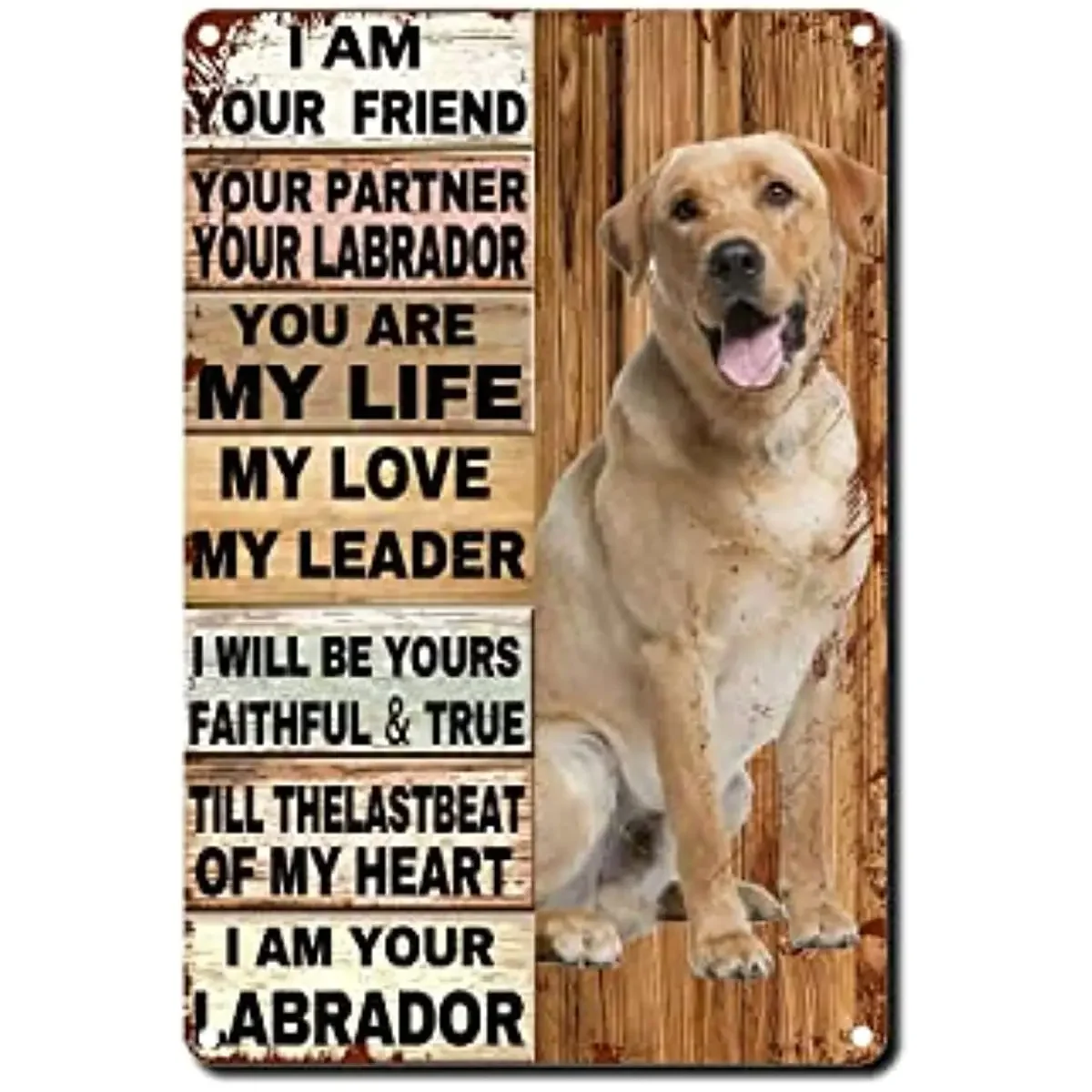 New Tin Sign Labrador Dog Metal Logo I Am Your Friend I Am Your Labrador Dog Tin Logo Wall Art Deco Vintage Metal Tin Sign