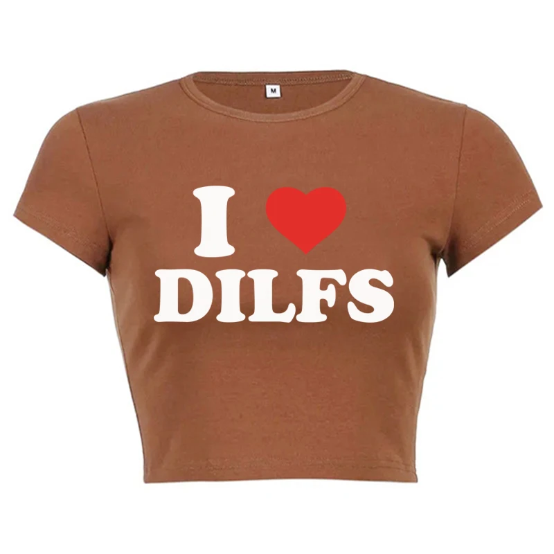 I Love Dilfs Print Female T Shirt Summer Harajuku Crop Top Sexy Party Clothes O Neck Cropped Navel Women Cotton Fashion T-Shirt 3