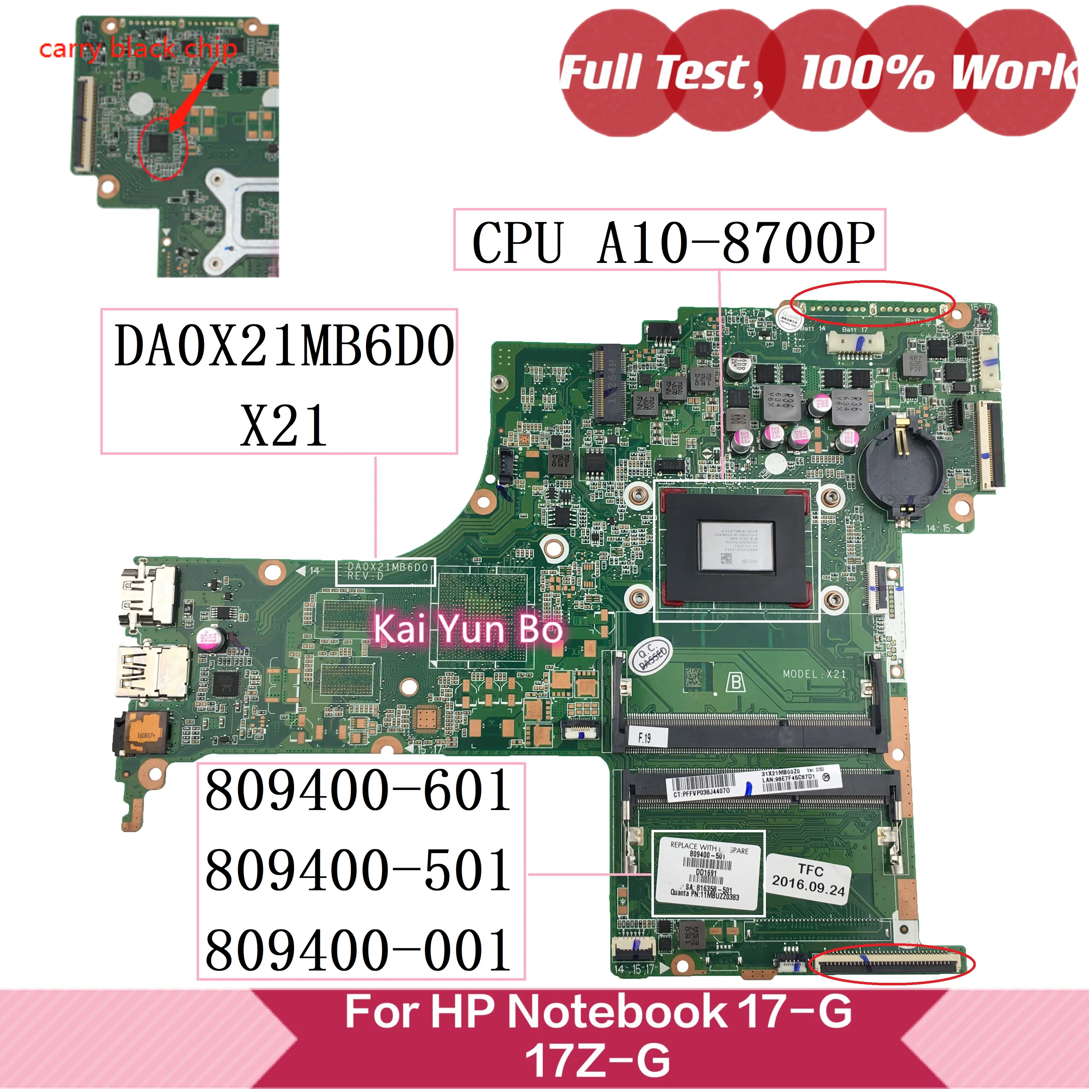 

MainBoard For HP 17-g121wm 17-G113CL 17-G 17Z-G 17-g121 Laptop Motherboard 809400-601 809400-501/001 DA0X21MB6D0 X21 A10-8700P