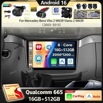 Autoradio Android 16 per Mercedes-Benz Vito 2 W639 Viano 2 W639 2003-2015, Navigazione GPS, DSP, Lettore Multimediale Video, Stereo