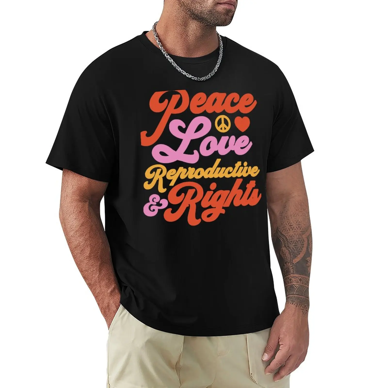 

Pro Choice Feminist Peace Love & Reproductive Rights Roe T-Shirt anime clothes oversizeds vintage mens graphic t-shirts anime