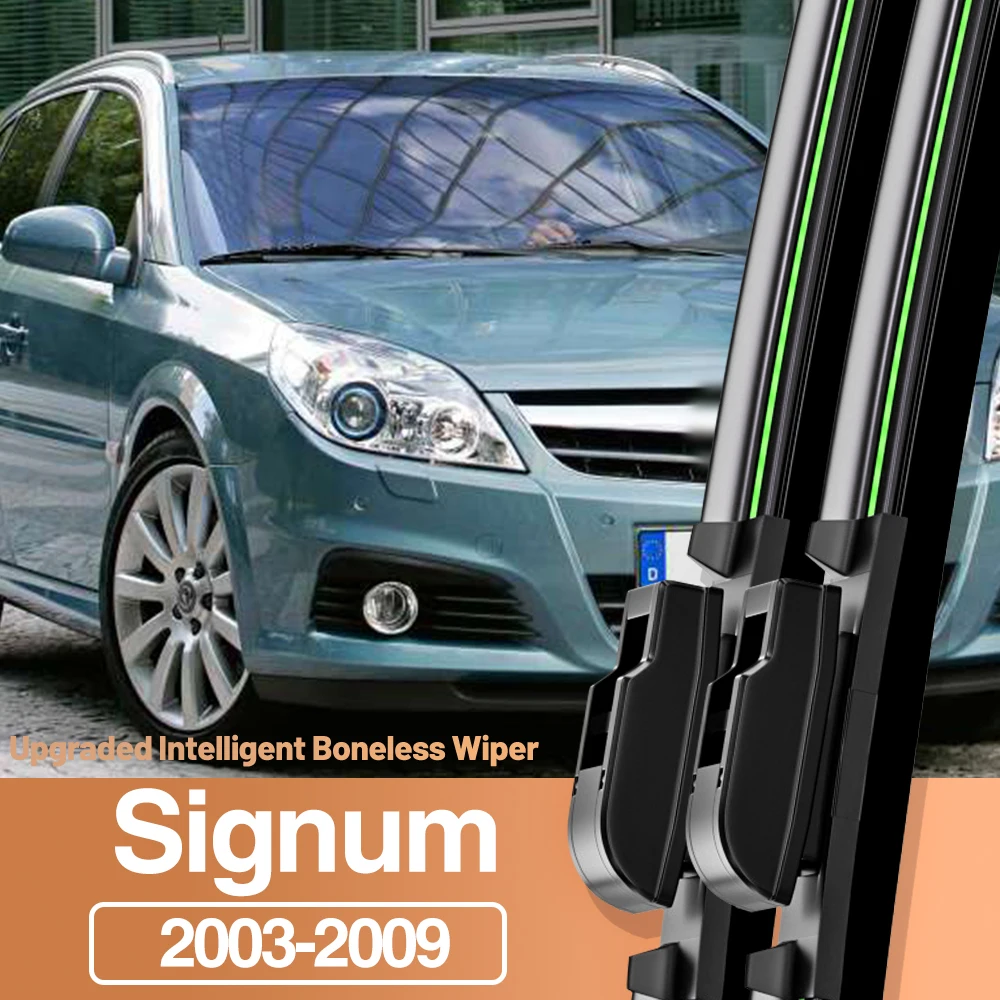 

2pcs For Opel Signum 2003-2009 Front Windshield Wiper Blades Windscreen Window Accessories 2004 2005 2006 2007 2008
