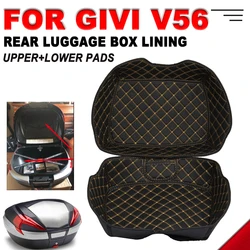 For GIVI V56 V 56 Motorcycle Accessories Rear Trunk Case Liner Luggage Box Inner Rear Tail Seat Case Bag Lining Pad Protector