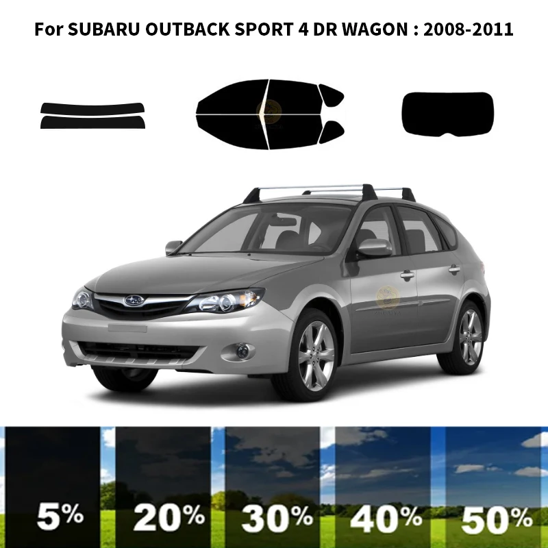 

Precut nanoceramics car UV Window Tint Kit Automotive Window Film For SUBARU OUTBACK SPORT 4 DR WAGON 2008-2011