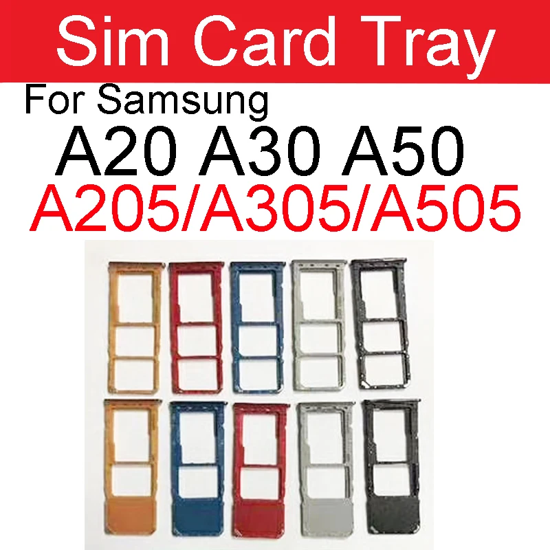 

Sim Card Tray For Samsung A20 A205 A30 SM-A305 A50 A505 A505F A505FM A505FN SIM Card Adapters Holder Socket Replacement Parts