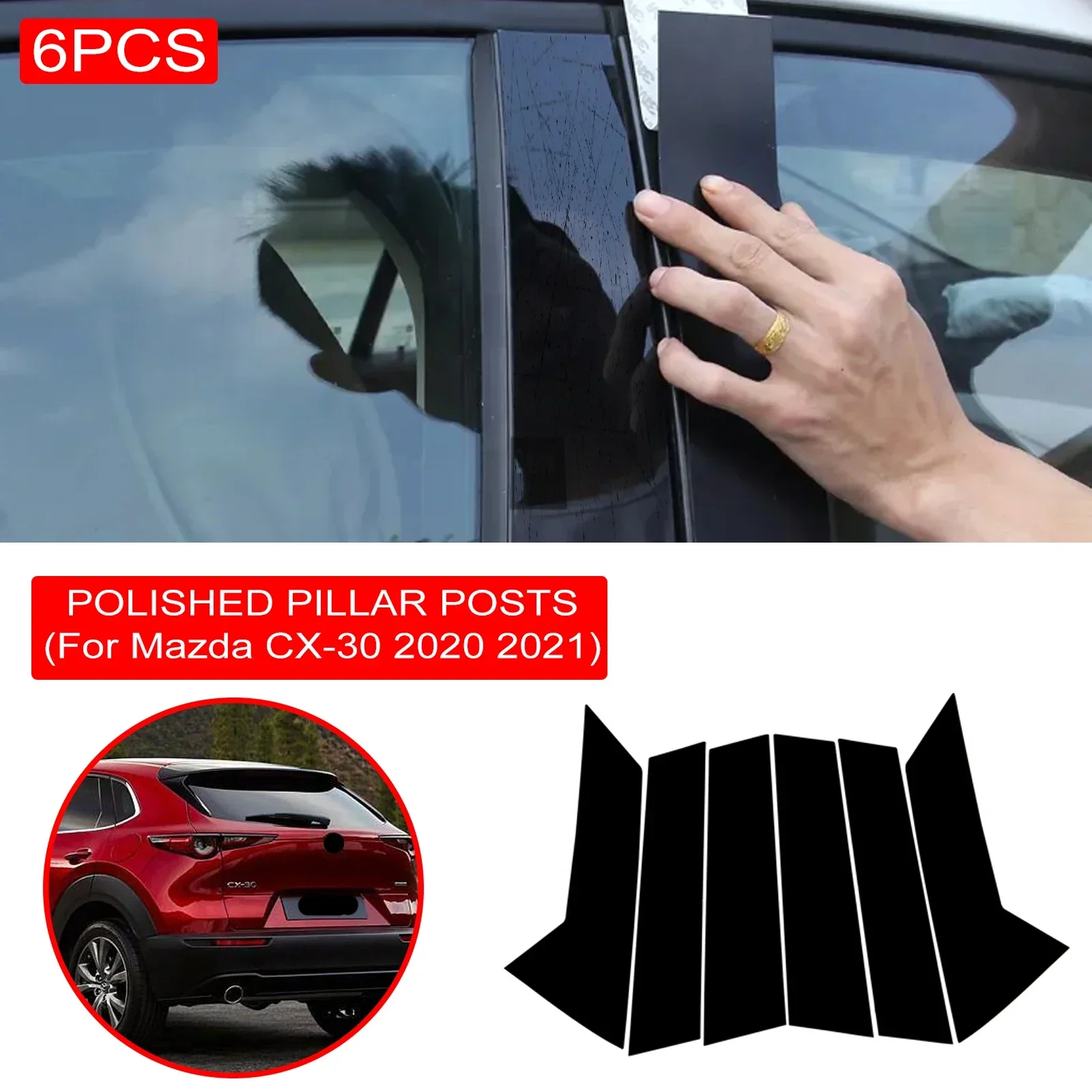 

6Pcs Car Window B-Pillar Trim Sticker For Mazda CX-30 2020 2021 Door Pillars Wrap Film Styling Accessories Dropship New