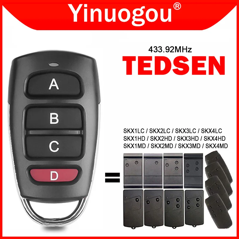 

TEDSEN SKX1LC SKX2LC SKX3LC SKX4LC SKX1MD SKX2MD SKX3MD SKX4MD SKX1HD SKX2HD SKX3HD SKX4HD Garage Door Remote Control 433.92MHz