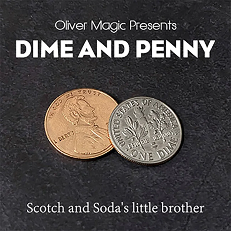 

Dime and Penny by Oliver Magic Tricks Coins Vanish Appear Magia Magician Close Up Street Illusions Gimmicks Mentalism Props