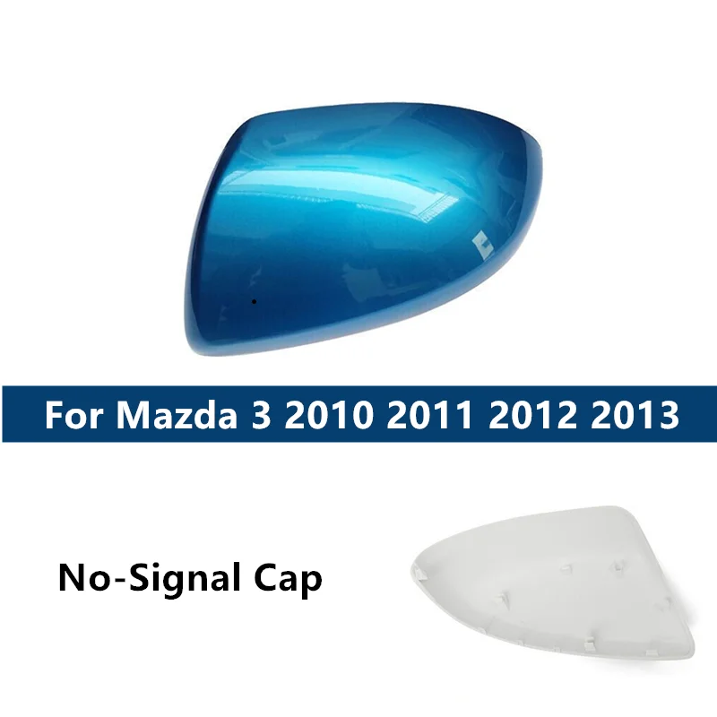 

Sky Blue Left Driver Right Passenger Side Mirror Cover Mirror Frame Trim No-Signal Cap For Mazda 3 2010 2011 2012 2013
