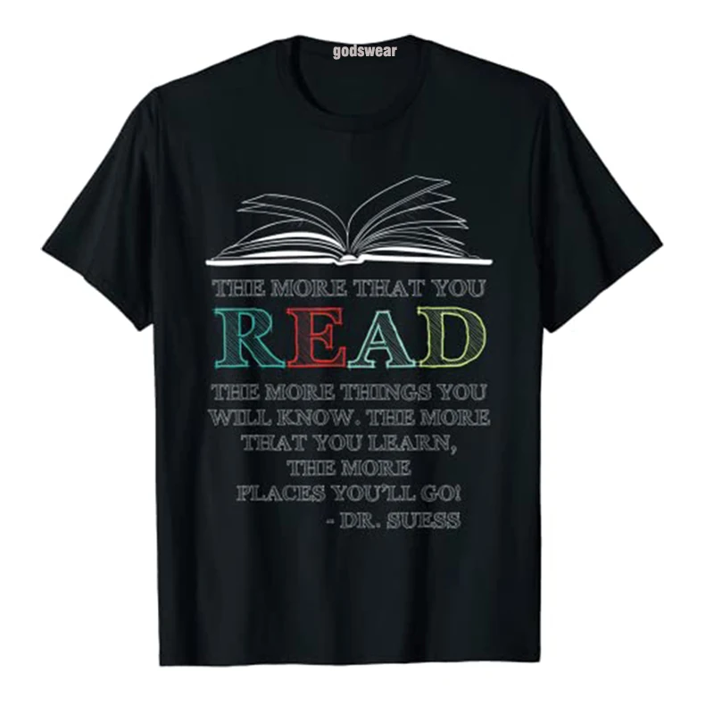 

The More That You Read The More Things You Will Know Shirt Reader Graphic Tees Reading Lover Clothes Teacher Student Schoolwear