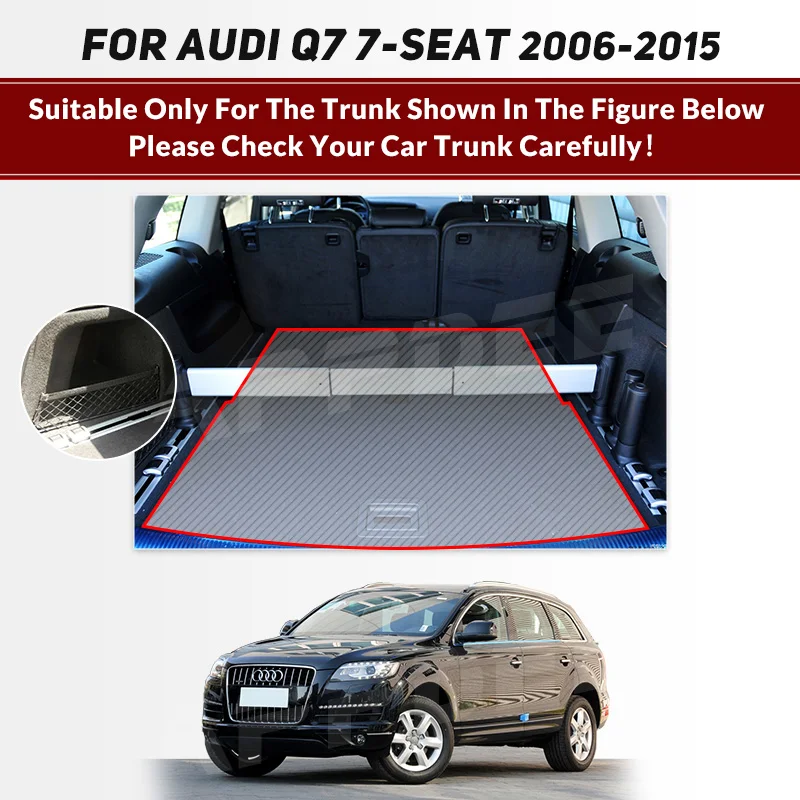 Car Trunk Mat For Audi Q7 4L 7-Seat 2006-2015 07 08 09 10 11 12 13 14  Custom Car Accessories Auto Interior Decoration