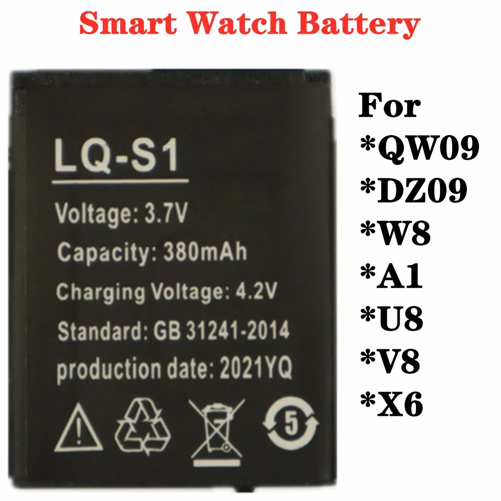 For-QW09-DZ09-W8-A1-U8-V8-X6-Smart-Watch-Battery-LQ-S1-3-7V-380mAh.jpg