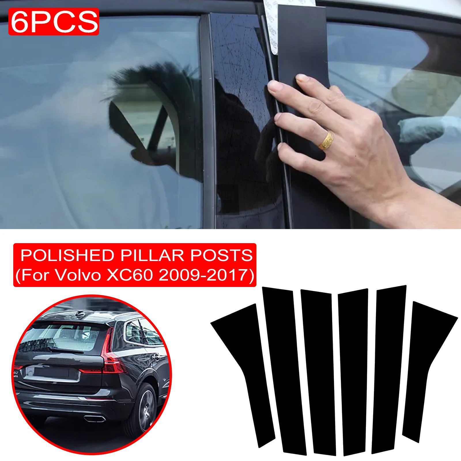 

Новинка 6 шт. оконная отделка Обложка BC наклейка на колонку подходит для Volvo XC60 2009-2017 полированные столбы автомобильный Стайлинг автомобильные аксессуары
