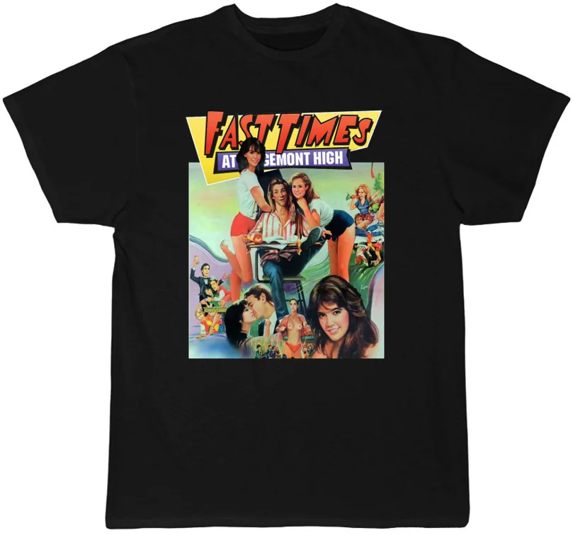

Fast Times at Ridgemont High T Shirt 80's Teen Classic Poster Art New