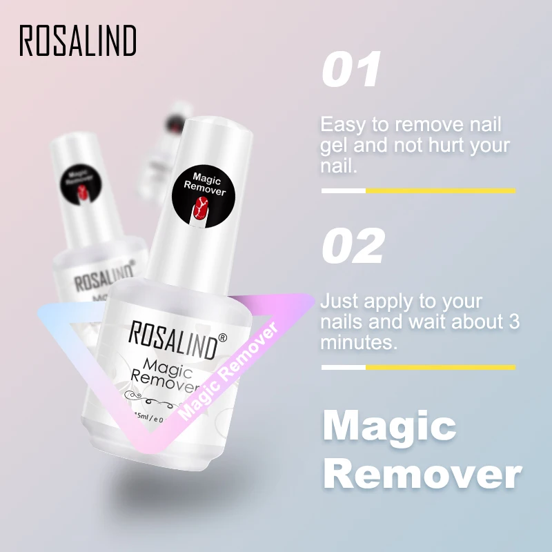 ROSALIND 15ML Magic Remover Nail Gel Polish Fast Remover Gel Polish Delete Hybrid Varnishes Acrylic Base Top Coat Clean Remover