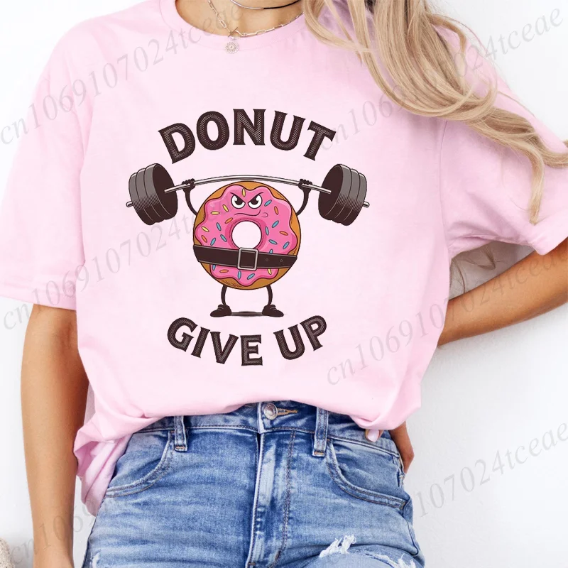 Doughnut Weightlifting Donut Give Up Girl T-Shirt Summer Tee Shirt Gym Lifting Gymer Cartoon Casual Popular Tshirt Vigor Leisure 5
