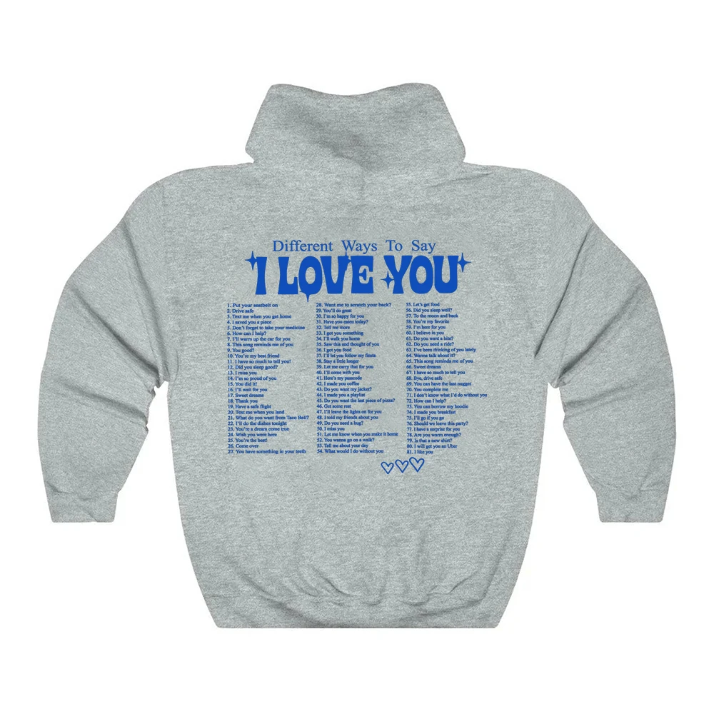 Clothing I Love You 3000 Sweatshirt Different Ways To Say I Love