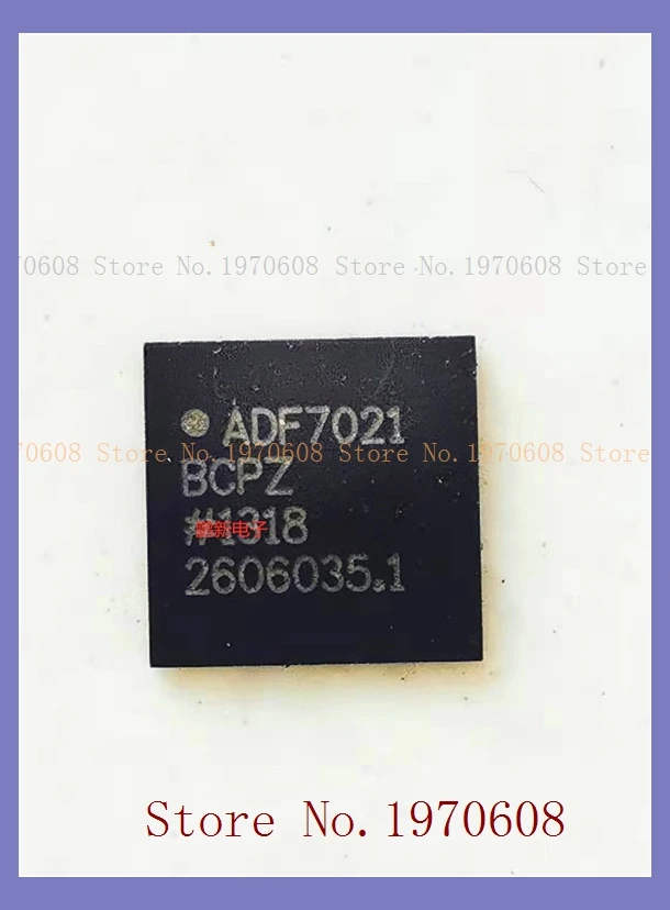 

ADF7021BCPZ ADF7021 QFN the old