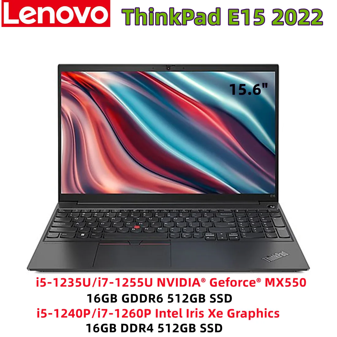 레노버 노트북 씽크패드 E15 2022 i5-1235U, i7-1255U, i5-1240P, i7-1260P 인텔 Xe, MX550, 16G, 512G SSD, 15.6 인치 100% sRGB 스크린 PC