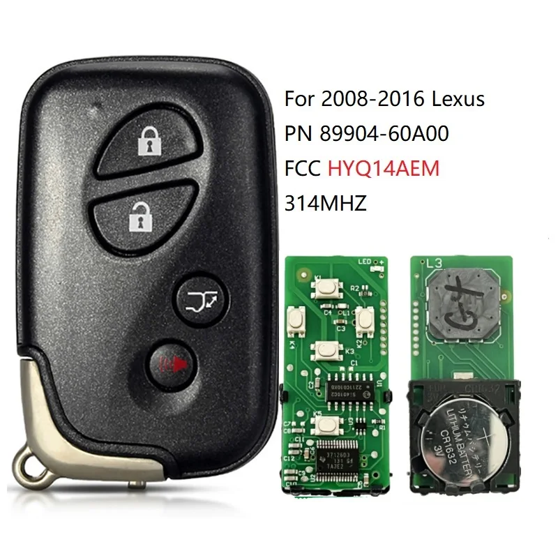 

CN052023 FCC HYQ14AEM для Lexus 2008-2016 4-кнопочный смарт-ключ PN 89904-60A00 GNE 6601 314 МГц