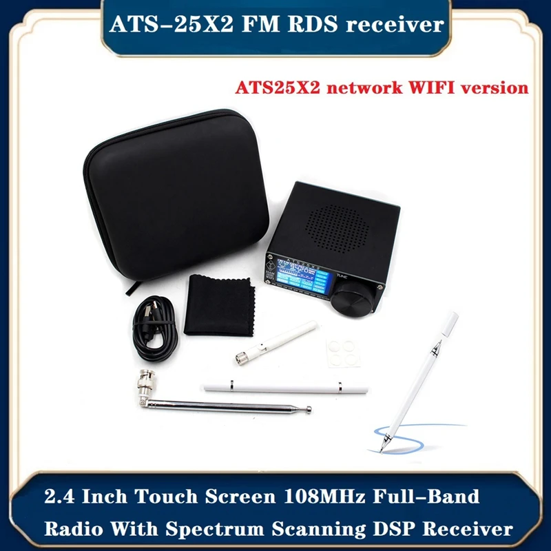 

1 Set Network WIFI Radio Spectrum Scanner DSP Receiver ATS-25X2 108Mhz FM RDS Radio 2.4 Inch Touch Screen 1730Khz-30000Khz SSB