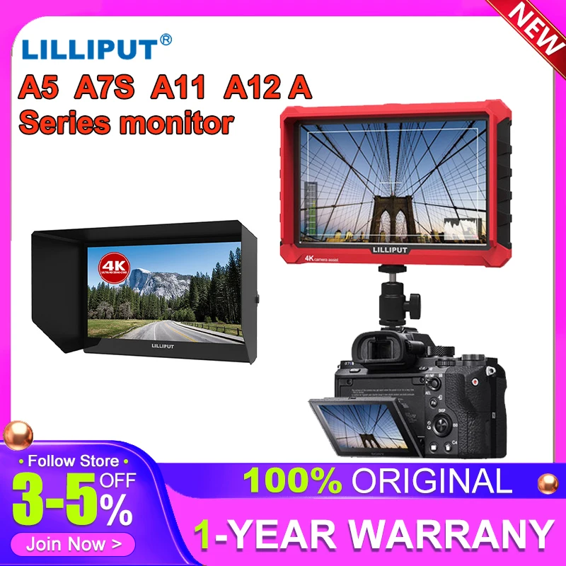 LILLIPUT A5/A7S/A11/A12 A Series monitor 4K Camera-top Monitor Broadcast Director Monitor Support 3G-SDI Input for DSLR Camera