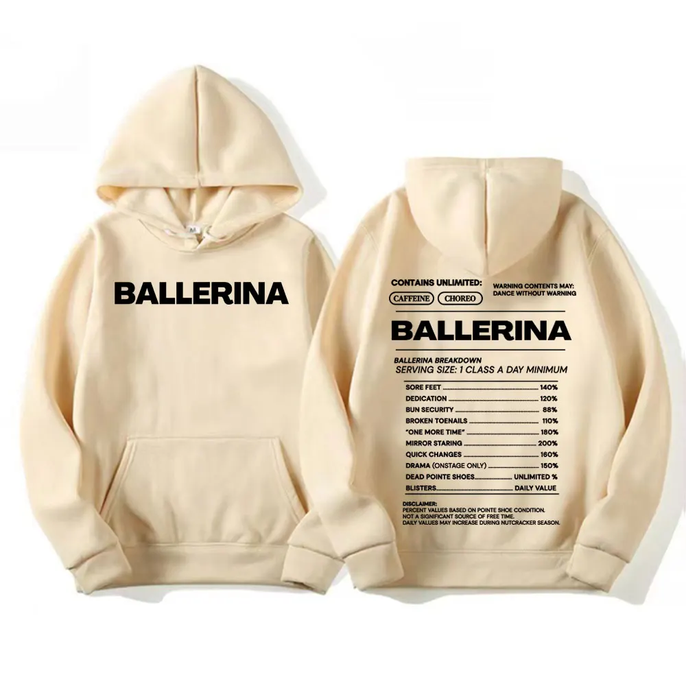 Funny Ballet Dancer Gift Letters Print Hoodies Men Women Clothing Fashion Aesthetic Sweatshirts Fleece Casual Long Sleeve Hoodie
