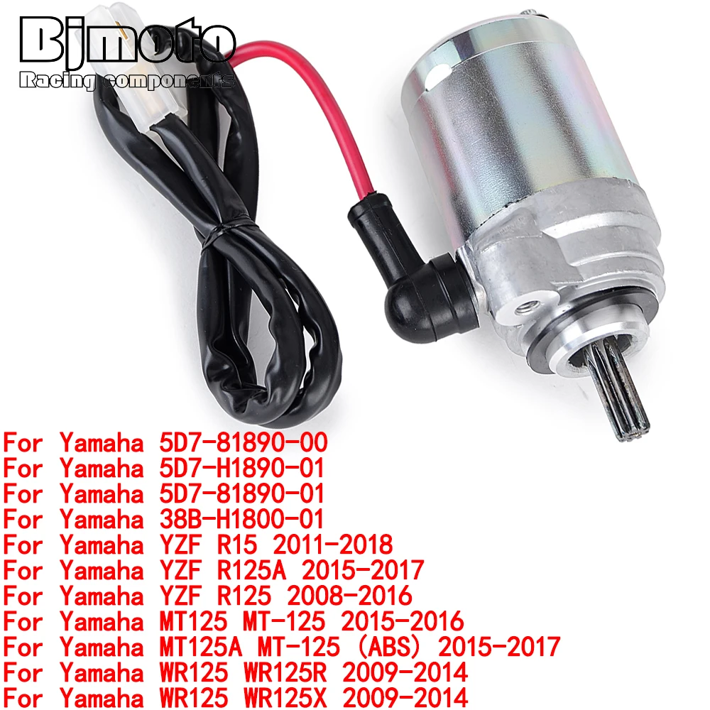 5D7-81890-00 5D7-H1890-01 Engine Starter Motor For Yamaha YZF R15 R125A R125 MT125 MT-125 WR125 WR125R Motorcycle Starter