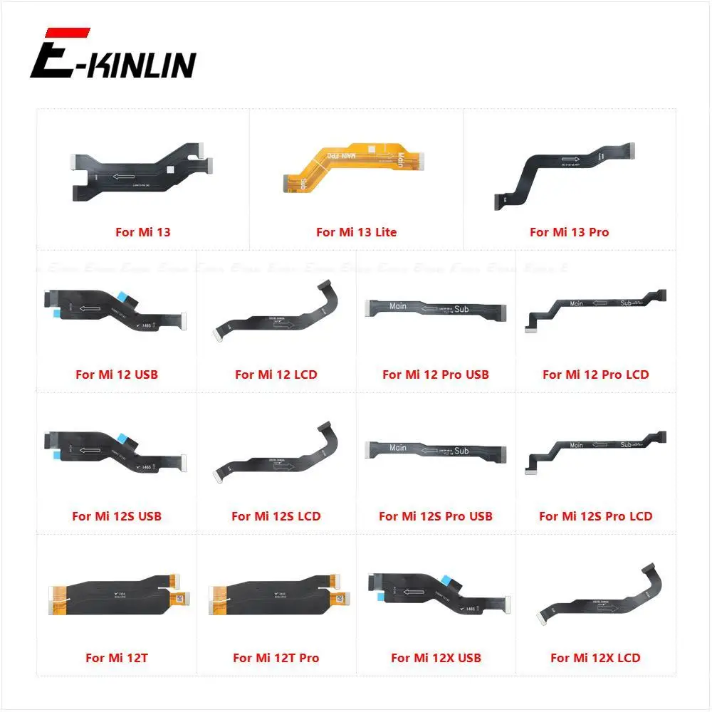 

Main Motherboard LCD Display Connector Flex Cable For XiaoMi Mi 12 12S 12T 12X 13 Pro Lite