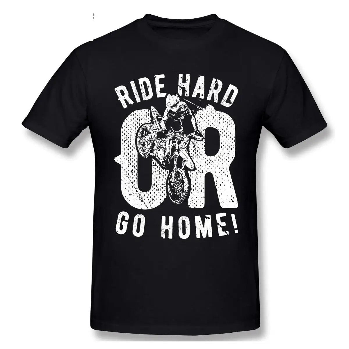

Ride Hard Or Go Home Dirt Bike T Shirts Casual Clothes Men TShirts Fashion Sweatshirt Cotton Clothing T-Shirts Tee Top