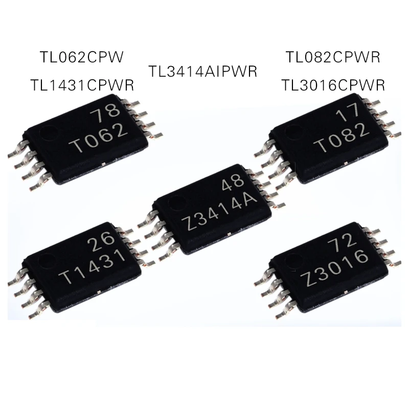 

1PCS TL082CPWR TL062CPW TL1431CPWR TL3414AIPWR TL3016CPWR