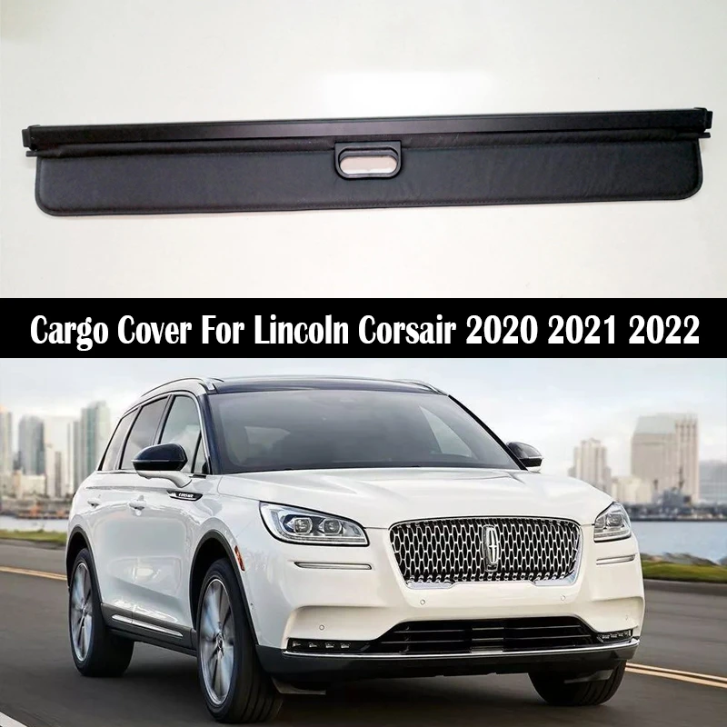Trunk Cargo Cover For Lincoln Corsair 20202022 Security Shield Rear Luggage Curtain Partition