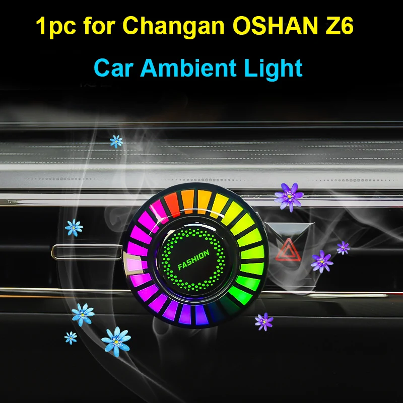 

1 шт. для Changan OSHAN Z6 2022 2023, автомобильное освещение, яркая лампа в ритме музыки, кондиционер воздуха, парфюм Ochan z6