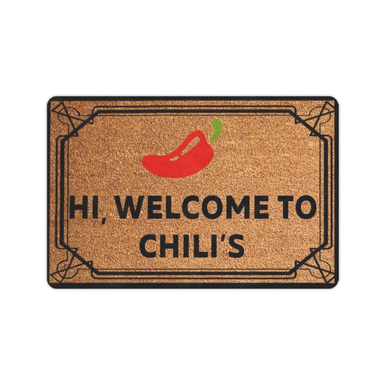 

HI,WELCOME TO CHILI'S Doormat Rubber Entrance Floor Mat Porch Decor Shoe Gift Front Rug Outdoor Door Mat