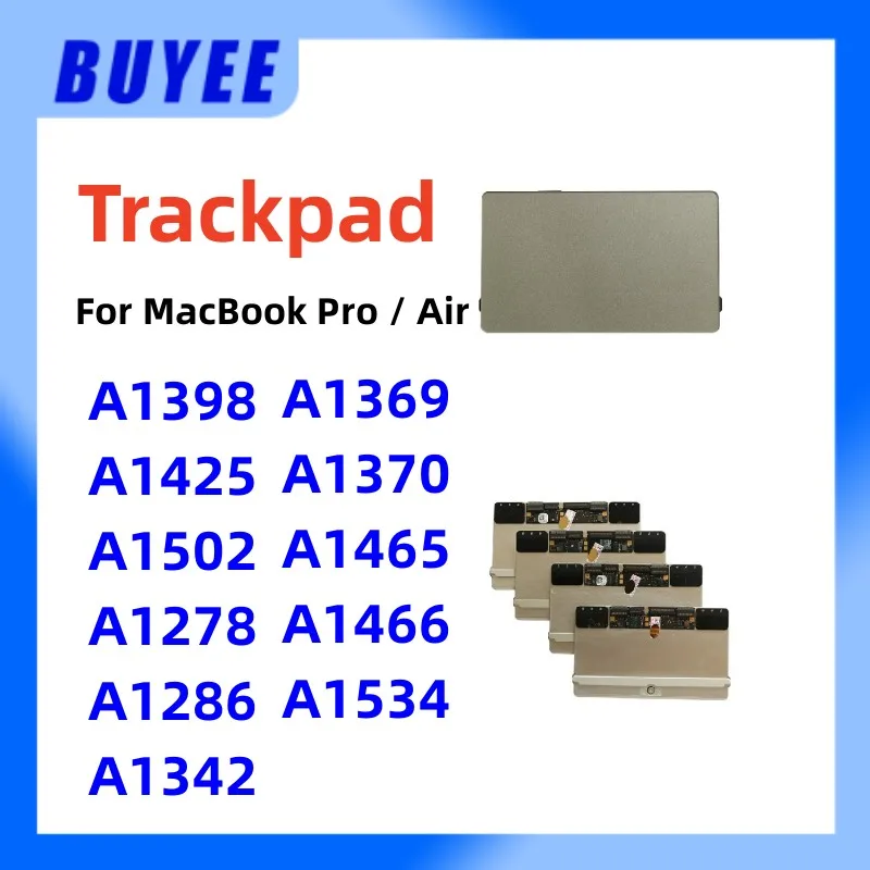 Original For MacBook Pro For MacBook Air A1278 A1286 A1342 A1369 A1370 A1398 A1425 A1465 A1466 A1502 A1534 TrackPad Touchpad