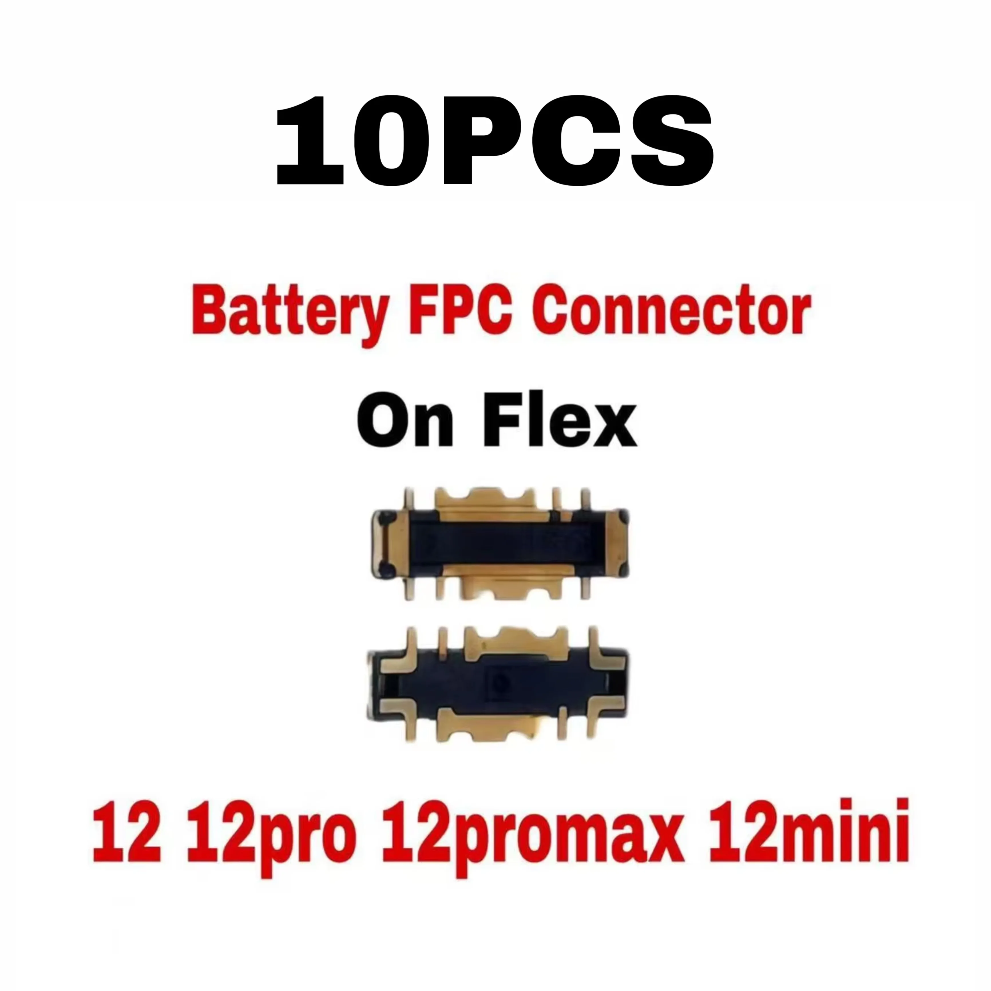 Cavo flessibile con connettore FPC per batteria (10 pezzi) per iPhone 14 15 Plus 13 12 11 Pro Max 7 6S X XR 8 Plus Clip Plug - Image 6