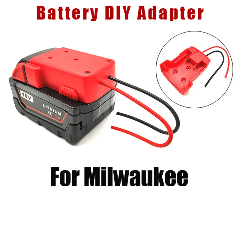 Battery Adapter For Milwaukee M18 LiIon Battery DIY Power Tool Battery Converter 12 AWG Wires