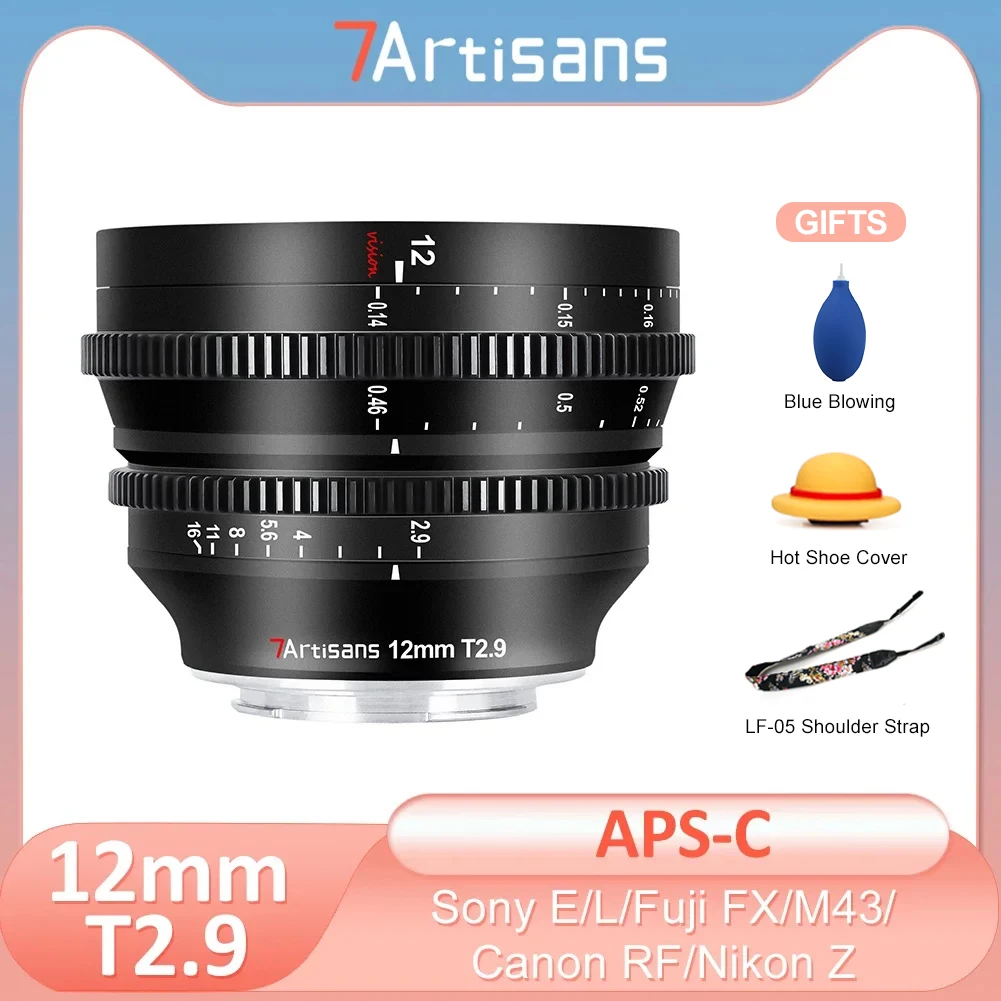 

7artisans 7 artisans 12mm T2.9 APS-C 270° Ultra Wide Angle Prime Cine Lens For Sony E a7miv Fuji XF xpro2 Canon RF Nikon Z M43 L