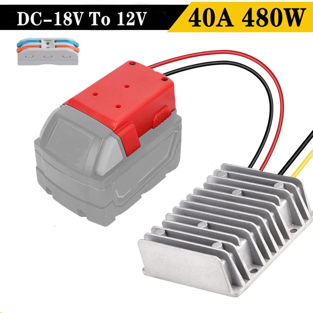 40A 480W DIY Voltage Regulator DC 18V To 12V Step Down Adapter For Milwaukee Battery Power Wheel Buck Boost Voltage Regulator 18v photovoltaic rigid glass solar panel 1200w 720w 600w 480w 240w 120w solar module diy kit system charger for house battery